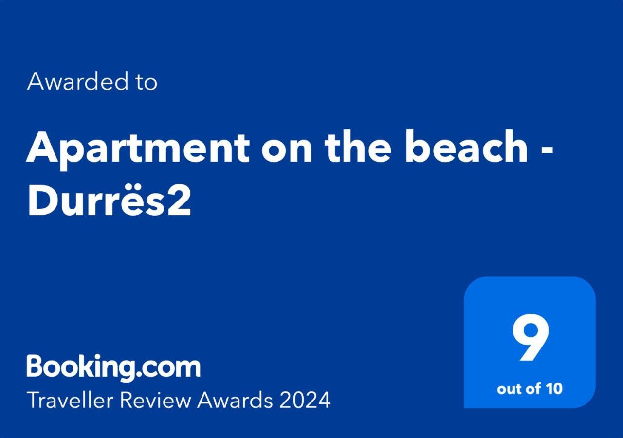 Sea View-Apartment On The Beach - Durrs2 Durres Ngoại thất bức ảnh